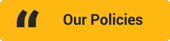 Our Policies