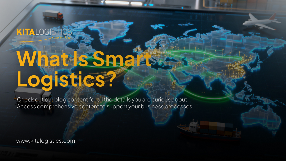 What Is Smart Logistics?