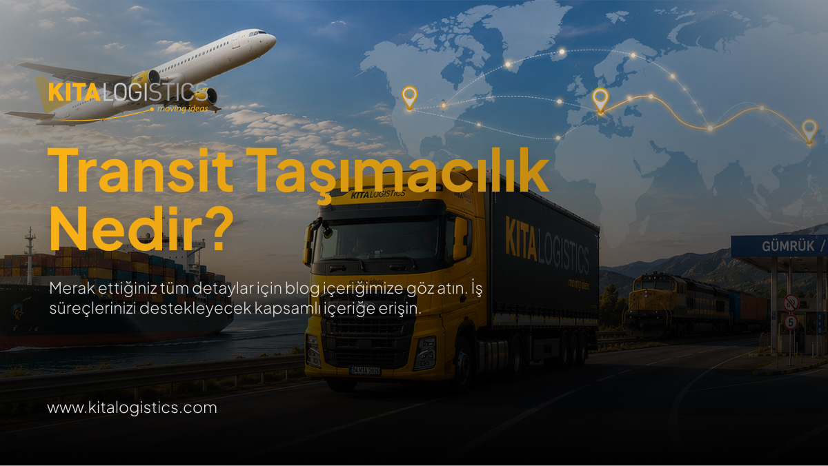 transit taşımacılık nedir