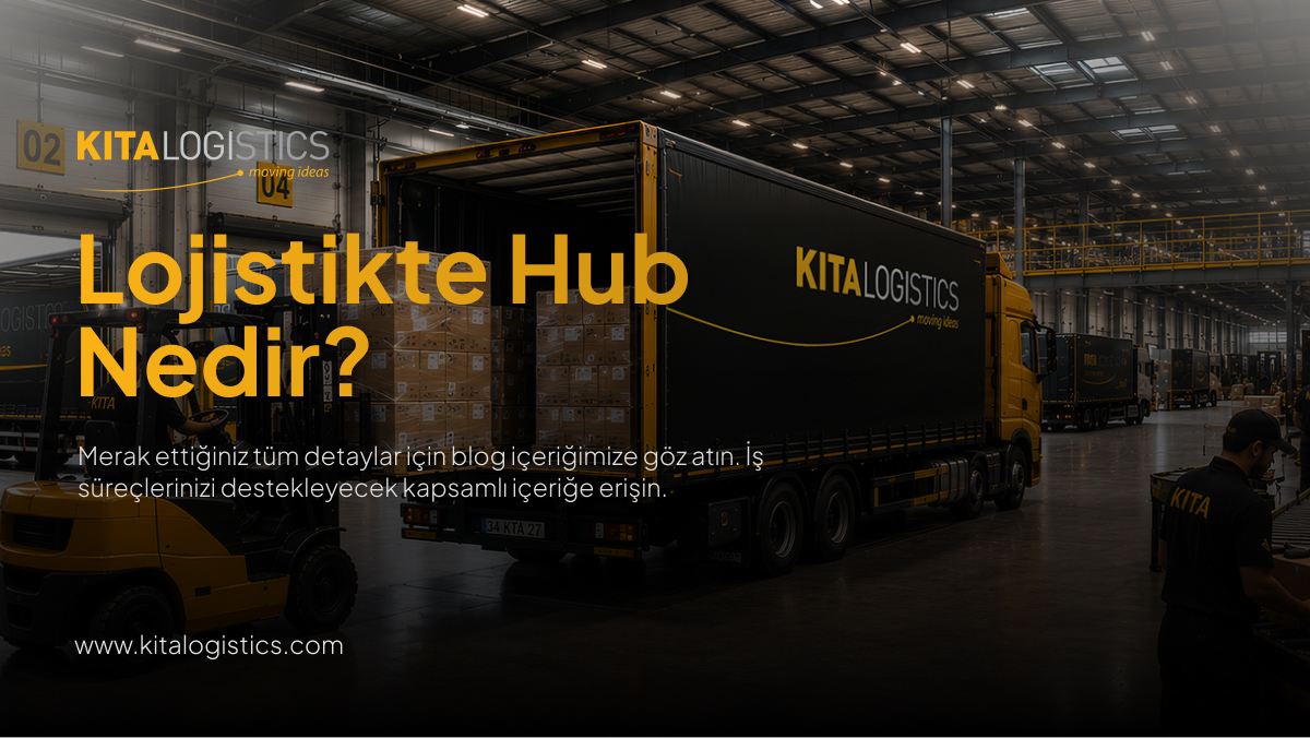 lojistikte hub nedir